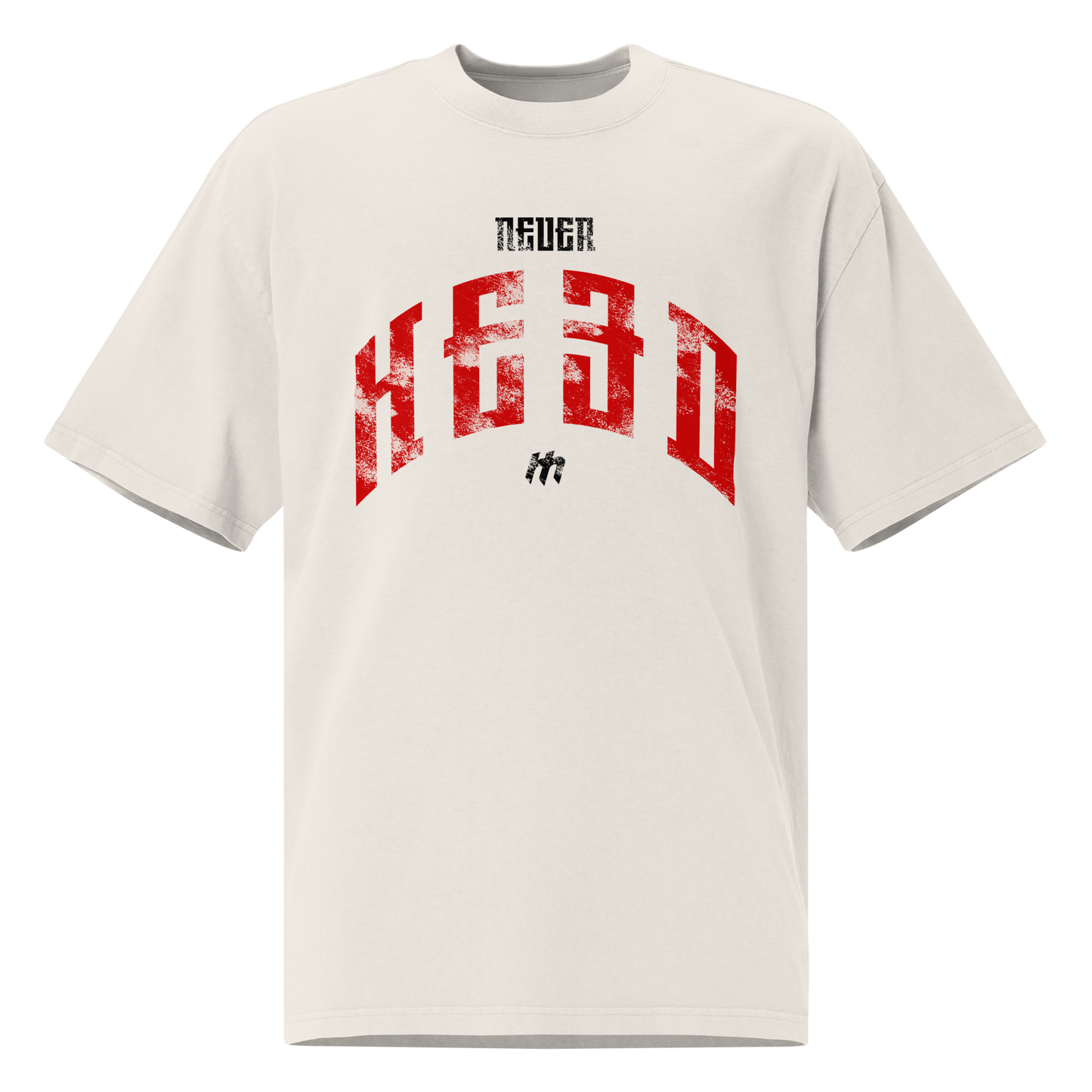 NEVER HEED TSHIRT